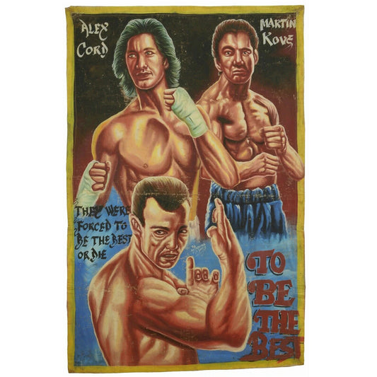 To Be The Best - Genuine Ghanaian Hand-Painted Martial Arts Poster